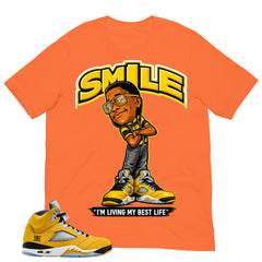 Graphic Tee Smile I'm Living My Best Life Shirt - Matching Air Jordan 5 T23 Tokyo