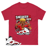 Sneaker Guy Shirt - Match White Air Jordan 6 Carmine