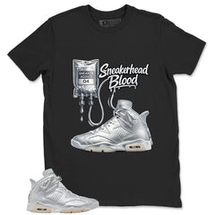 Sneakerhead Blood Shirt - Match Air Jordan 6 x Paris Saint-Germain Metallic Silver