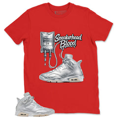Sneakerhead Blood Shirt - Match Air Jordan 6 x Paris Saint-Germain Metallic Silver