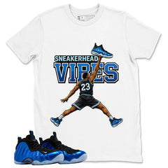 Sneakerhead Vibes Shirt - Match Air Foamposite One Royal