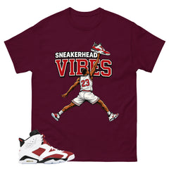 Sneakerhead Vibes Shirt - Match White Air Jordan 6 Carmine