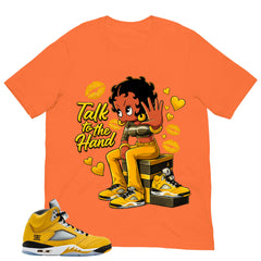 Talk To The Hand Shirt - Matching Air Jordan 5 T23 Tokyo