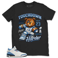 Touchdown Hustle Harder Shirt - Match Levi’s x Air Jordan 3 Retro 'All-Star'