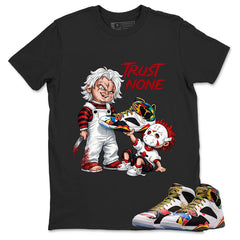 Trust None Graphic Tee, Shirt to Match Air Jordan 7 Miro, Air Jordan 7 Miro Unisex Shirt