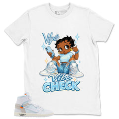 Vibe Check Shirt - Match Virgil Abloh x Air Jordan 1 Alaska