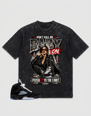 Washed T-shirt to Match Metallic Reimagined 5s - Don't Call Me Baby Graphic