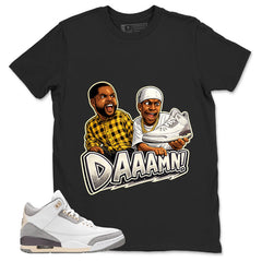 Violet Ore Raised By Women 3s Zadago Shirt Daaamn Sneaker Graphic