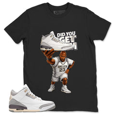 Violet Ore Raised By Women 3s Zadago Shirt Did You Get Em Graphic