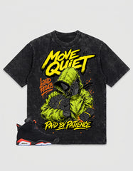 Washed T-shirt Move Quiet, Paid By Patience | Zadago