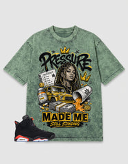 Washed T-shirt Pressure Made Me | Zadago