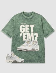 Grey Photon Dust 4s Zadago Washed Shirt - Did You Get Em Graphic