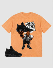 Black Cat 4s Washed T-shirt - Did You Get Em Graphic