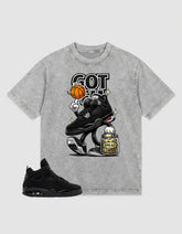 Washed T-shirt to Match Black Cat 4s - Got 'Em Bread Shirt