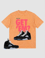Washed T-shirt to Match Metallic Reimagined 5s - Did You Get Em Graphic