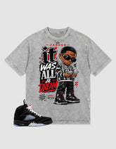 Washed T-shirt to Match Metallic Reimagined 5s - It Was All a Dream Graphic