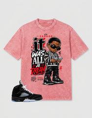 Washed T-shirt to Match Metallic Reimagined 5s - It Was All a Dream Graphic