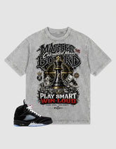 Washed T-shirt to Match Metallic Reimagined 5s - Play Smart Win Loud Graphic