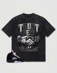 Washed T-shirt to Match Metallic Reimagined 5s - Trust Few No Handouts Graphic