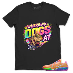 Where My Dogs At Shirt - Match Dylan Harper x Air Zoom GT Cut Tri-State