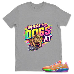 Where My Dogs At Shirt - Match Dylan Harper x Air Zoom GT Cut Tri-State