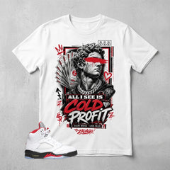 White Fire Red 5s Zadago Shirt Cold Profit Graphic