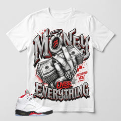 White Fire Red 5s Zadago Shirt Money Over Everything Graphic