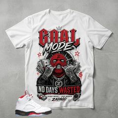 White Fire Red 5s Zadago Shirt No Days Wasted Graphic