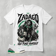 White Lucky Green 3s Zadago Shirt Go Fund Yourself Graphic