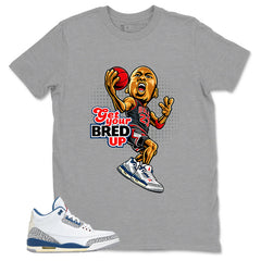 White True Blue 3s Zadago Shirt Get Your Bred Up Graphic