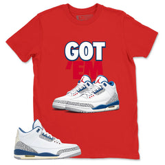 White True Blue 3s Zadago Shirt Got Em Sneaker Graphic