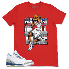 White True Blue 3s Zadago Shirt The Greatest Of All Time Graphic