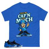 Y'all Be Cap'n Too Much Shirt - Match Air Foamposite One Royal
