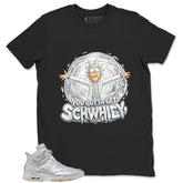 You Gotta Get Shirt - Match Air Jordan 6 x Paris Saint-Germain Metallic Silver