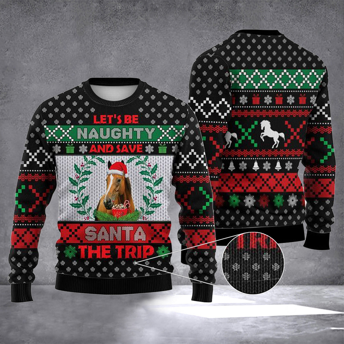 Horse Let's Be Naughty And Save Santa The Trip Sweater Horse Lovers Gifts For Merry Christmas - Zadago