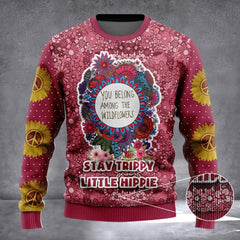 Stay Trippy Little Hippie Ugly Christmas Sweater 2026 Xmas Flowers Sweater Gifts For Her - Zadago