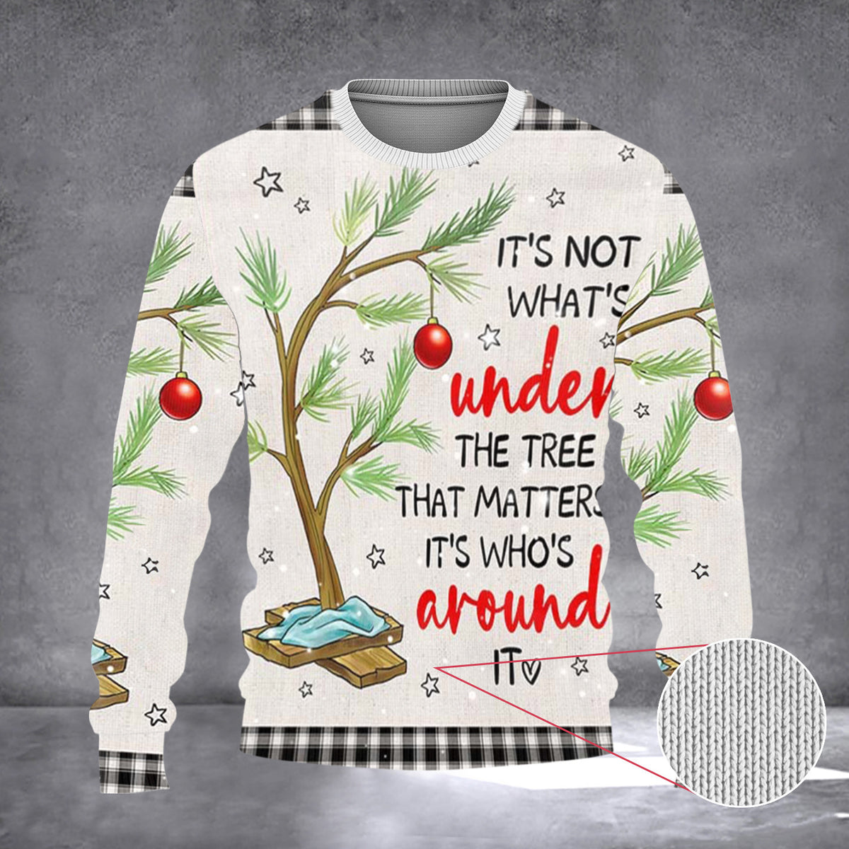 It's Not What's Under The Tree Christmas Sweater Merry Xmas Sweater Gifts For Friends - Zadago