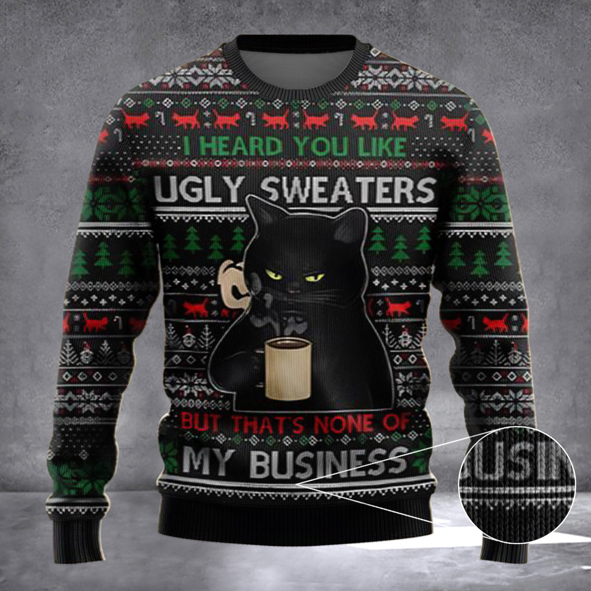 Black Cat Coffee None Of My Business Ugly Christmas Sweater Funny Cat Xmas Sweater 2026 - Zadago