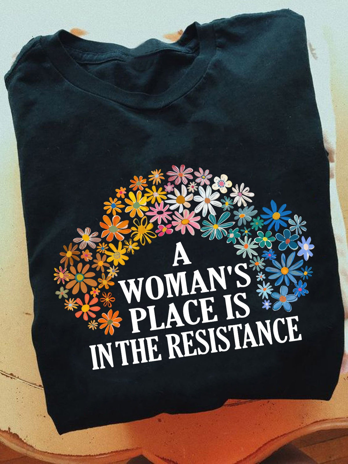 A Woman's Place Is In The Resistance Shirt Women's Rights T-Shirt Feminist Gifts - Zadago