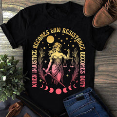 When Injustice Becomes Law Resistance Becomes Duty Shirt Women's Right T-Shirt FDT Merch - Zadago