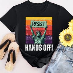 Statue Of Liberty Resist Hands Off Shirt FDT T-Shirt Political Gifts For Him Her - Zadago