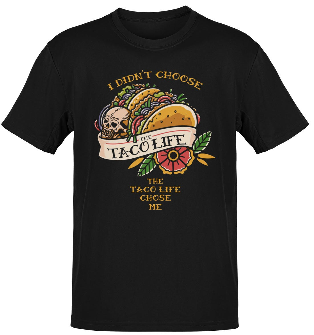 I Didn't Choose The Taco Life Old School T-shirt Gifts For Dad - Zadago