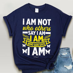 I Am Not Who Others Say I Am I Am Who God Says I Women's T-Shirt Gifts For Mom - Zadago
