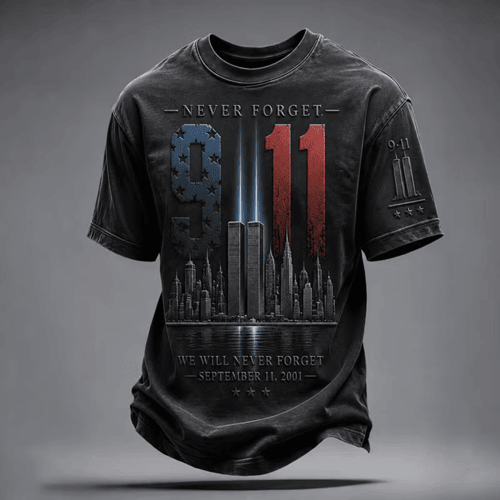 911 Never Forget September 11 2001 T-Shirt We Will Never Forget Clothing Unique Gift