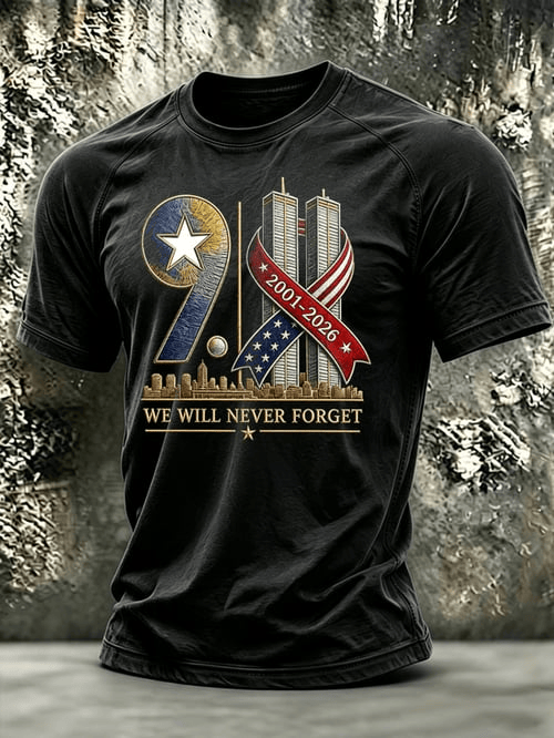 We Will Never Forget 2001 2026 T-Shirt 25th Anniversary Shirt Gifts For Men Fans