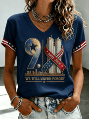 We Will Never Forget 9_11 V-Neck Shirt 25th Anniversary Remember Shirt Gifts For Sister
