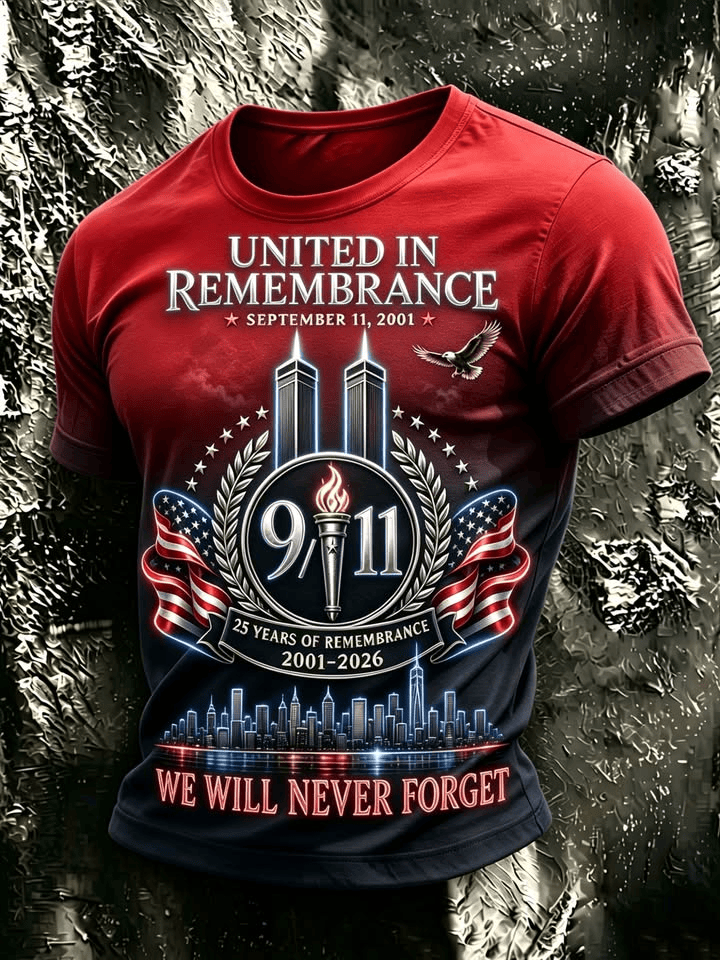 United In Remembrance 25 Years Of Remembrance 2001 2026 T-Shirt We Will Never Forget Shirt Gift