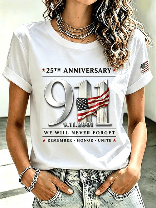911 25th Anniversary T-Shirt We Will Never Forget Shirt Best Gifts For Women
