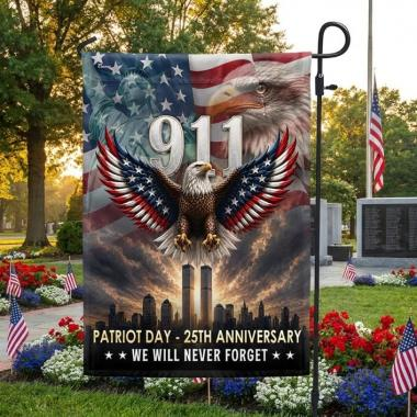 911 Patriot Day Never Forget Garden Flag Majestic Bald Eagle US American Flag Gifts For Brother