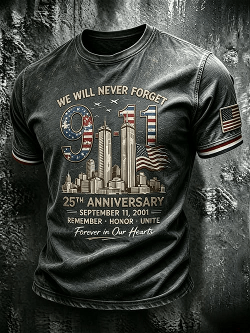 We Will Never Forget 911 T-Shirt 25th Anniversary Shirt Gift For American Patriots
